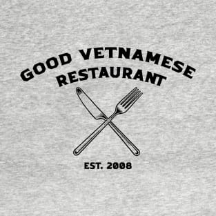 Good Vetnamese Restaurant (Birdemic) T-Shirt